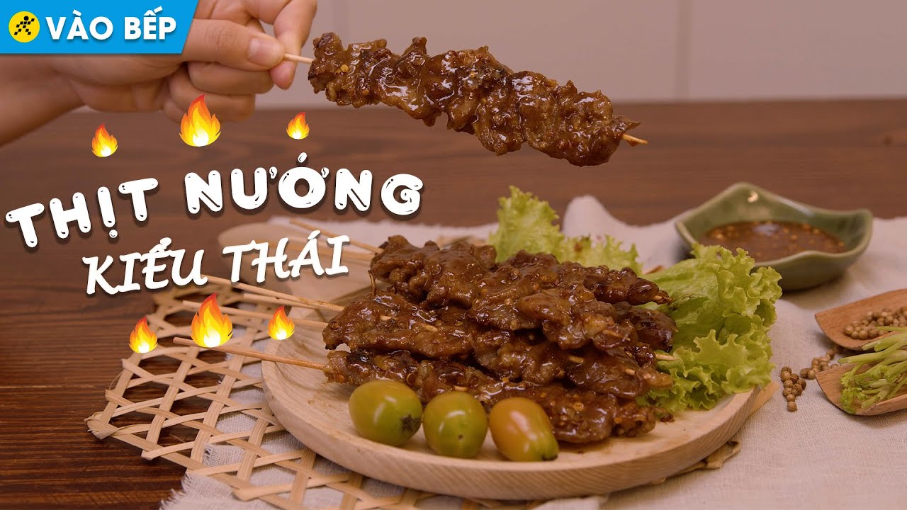 cách làm thịt nướng ngò kiểu Thái lạ miệng mà ngon