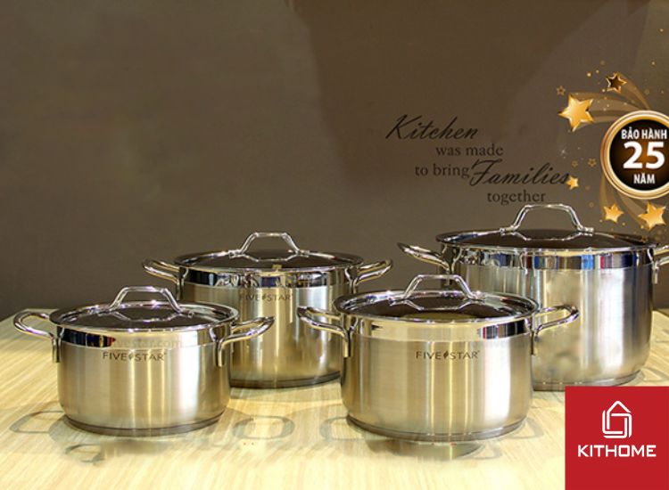 Các loại nồi Fivestar phổ biến trên thị trường