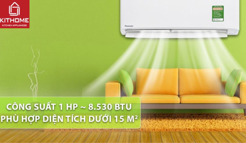 Lựa chọn công suất thích hợp với diện tích phòng.