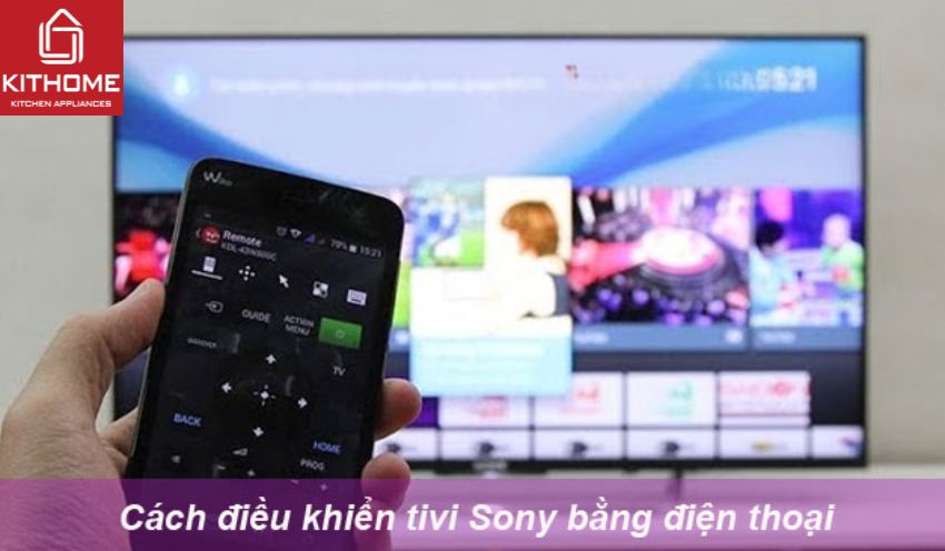 Cách điều khiển tivi Sony bằng điện thoại Cách điều khiển tivi Sony bằng điện thoại