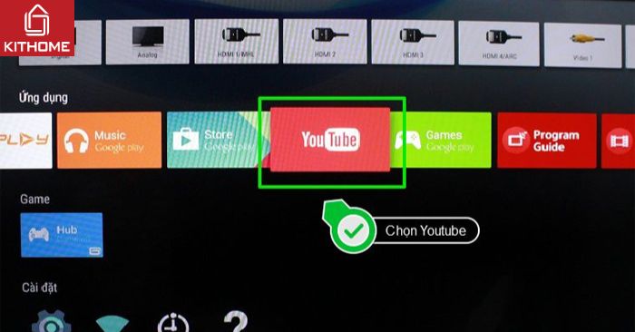 Bước 4: Truy cập ứng dụng YouTube trên tivi để chọn bài hát.