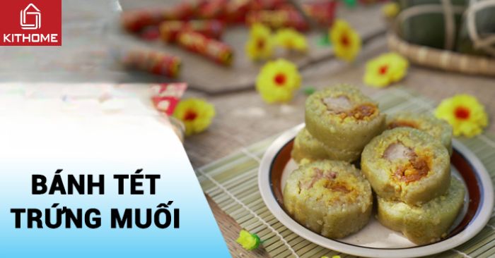 Bánh tét trứng muối - Cách làm thơm béo mềm ngon lạ miệng đón Tết 2025