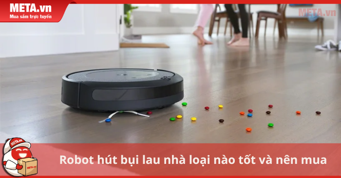 Robot hút bụi lau nhà loại nào tốt và nên mua 2025