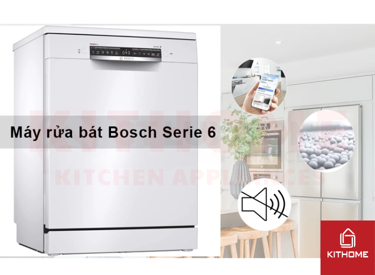 Máy rửa bát Bosch serie 6 