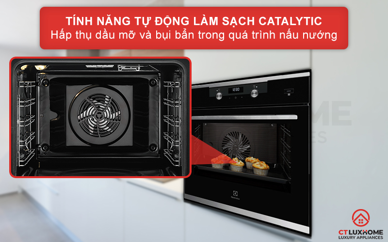 Tự động làm sạch thông minh với tính năng Catalytic