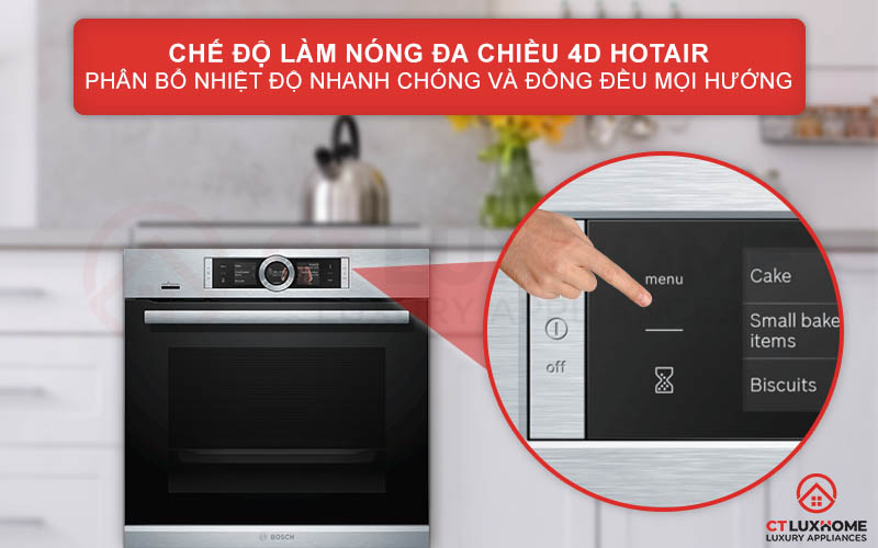 Chế độ nướng 4D Hotair phân phối nhiệt đồng đều ở mọi mặt và mọi cấp độ