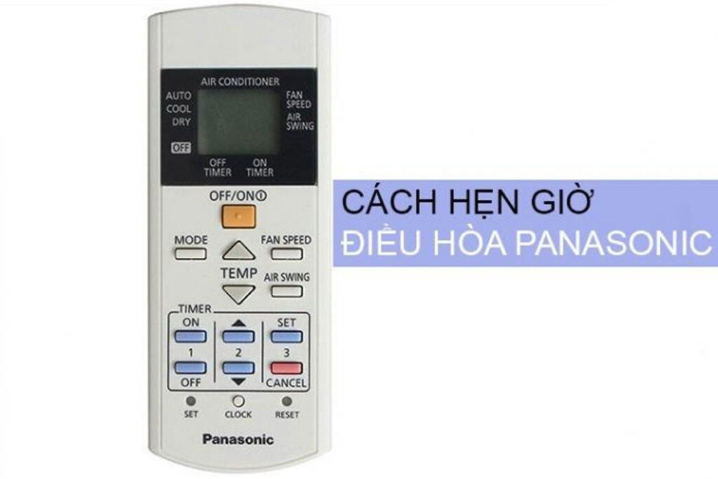 Hẹn giờ bật tắt tự động trên điều hòa Panasonic – Hướng dẫn chi tiết cực đơn giản - Gợi ý Kithome