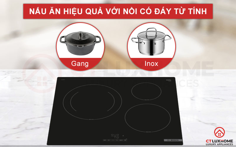 Lựa chọn nồi chảo có đáy từ tính để có thể nấu nướng trên bếp từ Bosch PUJ61RBB5E.