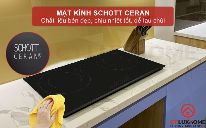 Mặt kính gốm thủy tinh Schott Ceran cao cấp, bền bỉ
