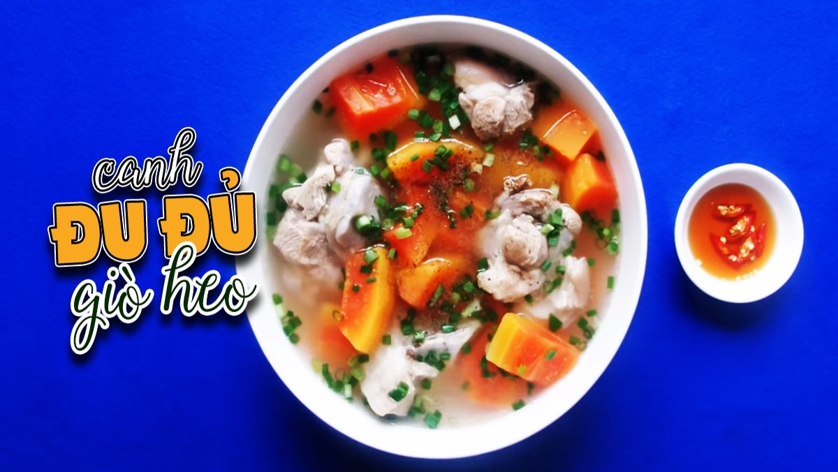 3 cách nấu canh đu đủ