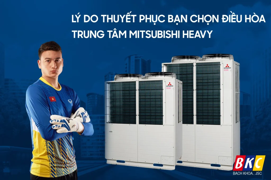 Giới Thiệu Về Điều Hòa Mitsubishi Heavy