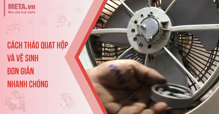 cach-thao-quat-hop-700