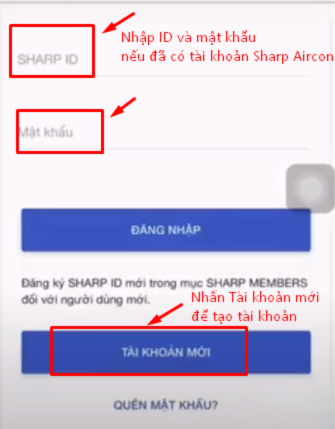 Nếu bạn đã có tài khoản Sharp Air App thì tiến hành nhập Sharp ID và mật khẩu là được.