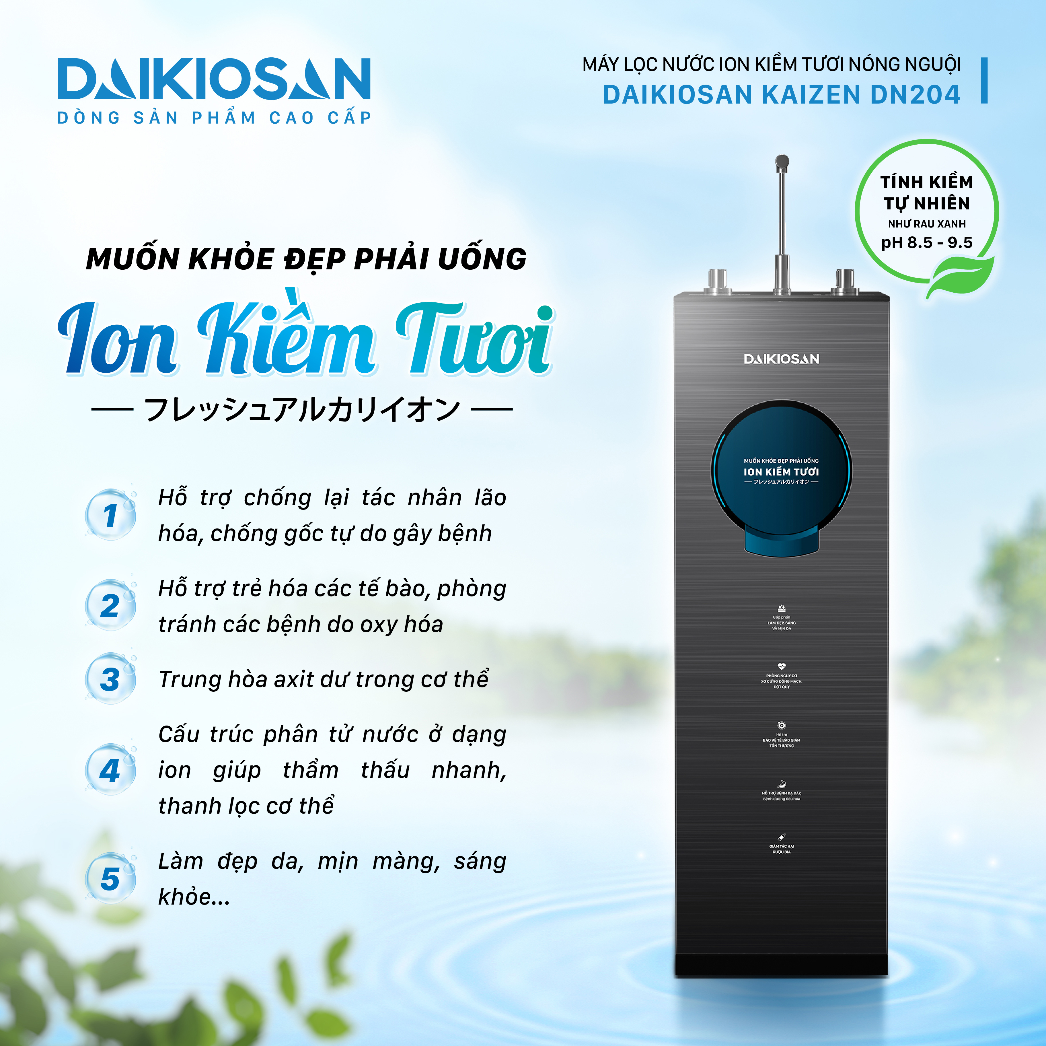 Máy lọc nước ion kiềm tươi Daikiosan DN204