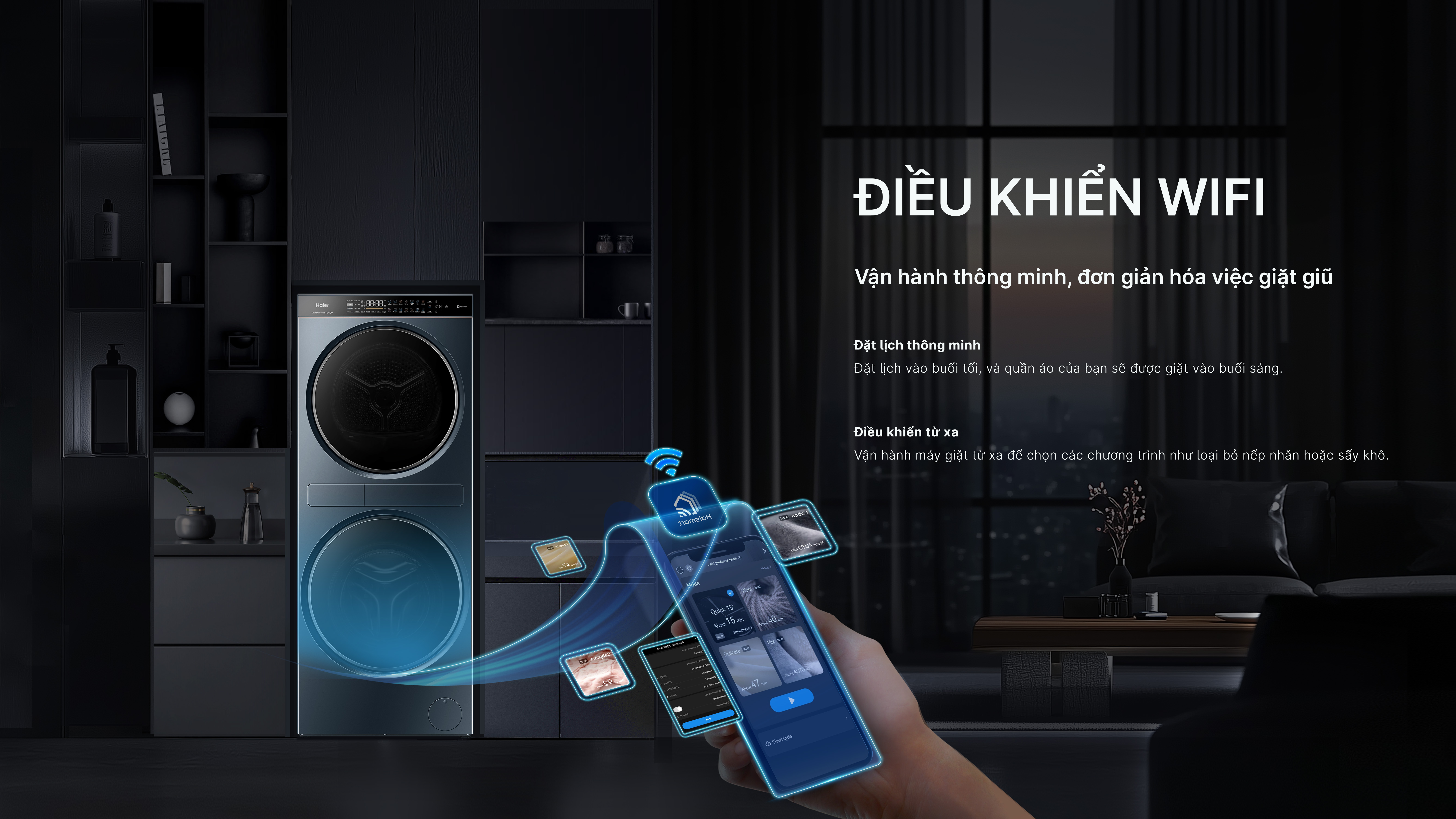 Bạn có thể kết nối Wi-Fi và điều khiển từ xa dễ dàng thông qua ứng dụng Haismart Bạn có thể kết nối Wi-Fi và điều khiển từ xa dễ dàng thông qua ứng dụng Haismart