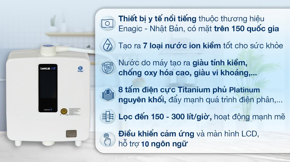 Máy lọc nước điện giải ion kiềm Kangen LeveLuk K8 8 tấm điện cực là sản phẩm cao cấp, tạo ra 7 loại nước ion kiềm tốt cho sức khỏe Máy lọc nước điện giải ion kiềm Kangen LeveLuk K8 8 tấm điện cực là sản phẩm cao cấp, tạo ra 7 loại nước ion kiềm tốt cho sức khỏe