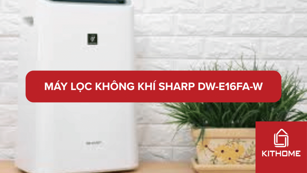 Máy hút ẩm Sharp DW-E16FA-W
