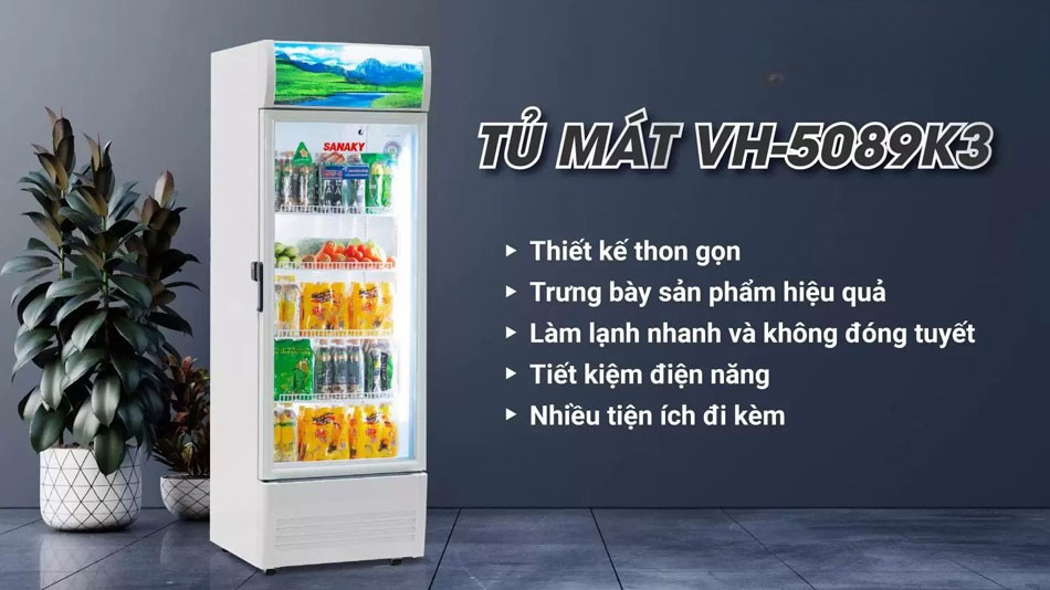 Tổng quan về tủ mát Sanaky 1 cánh VH-5089K3